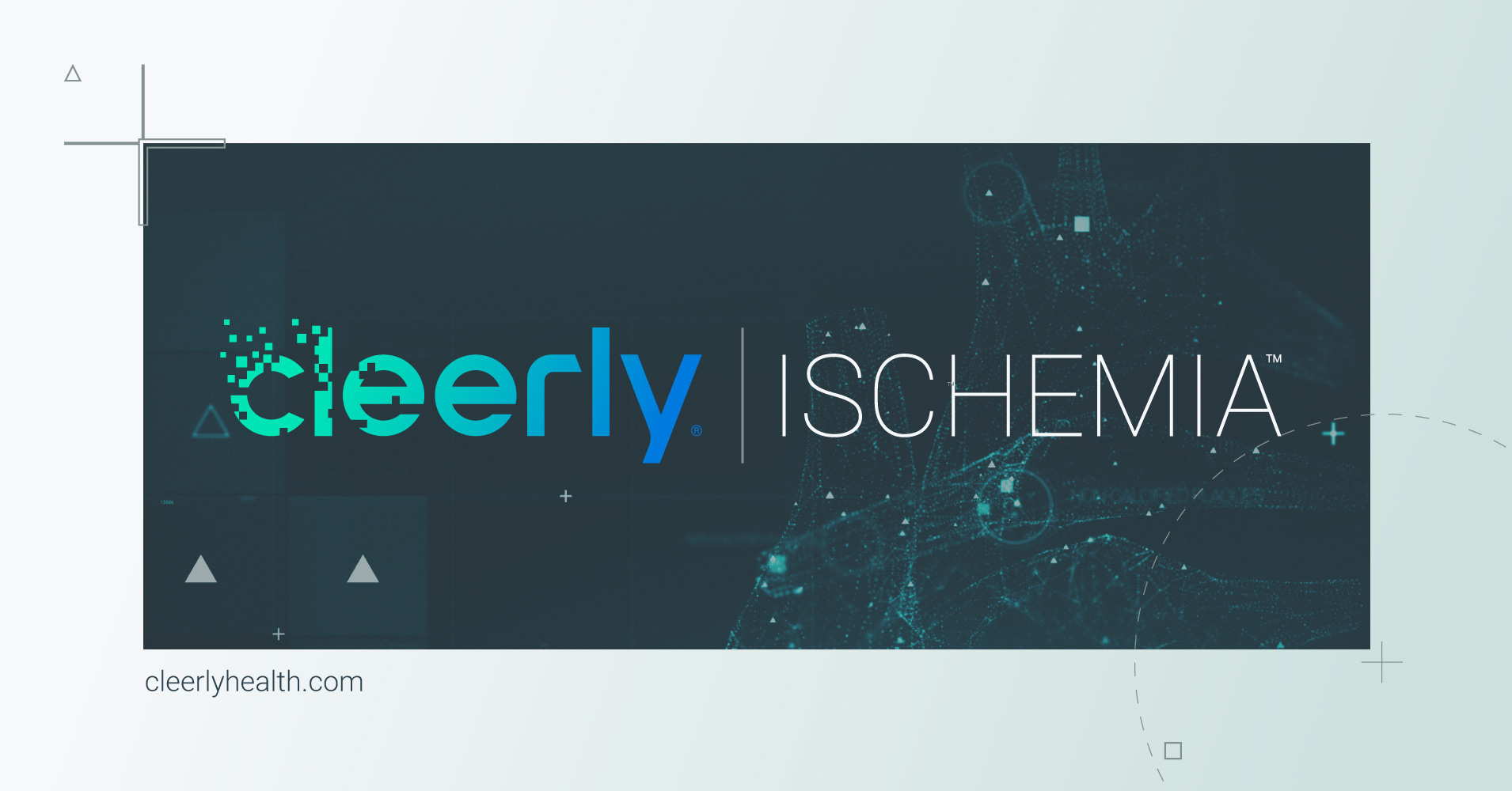 Cleerly Launches Cleerly ISCHEMIA Solution for Heart Disease Analysis