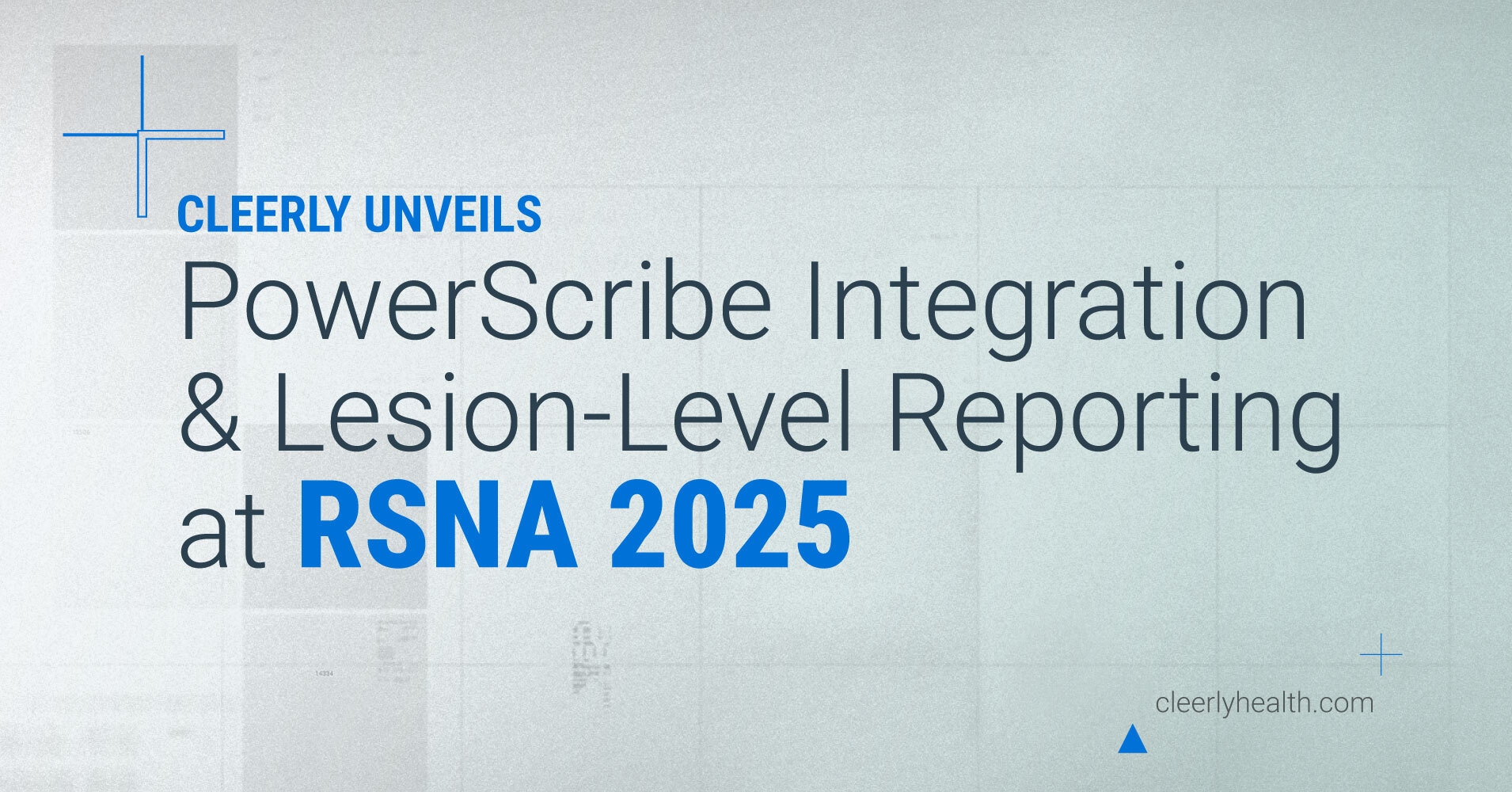 Cleerly Unveils PowerScribe Integration and Lesion-Level Reporting at RSNA 2025